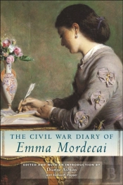 The Civil War Diary Of Emma Mordecai