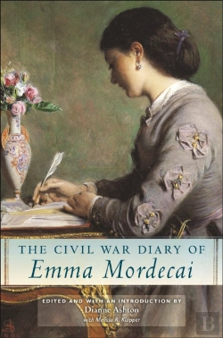 Bertrand.pt - The Civil War Diary Of Emma Mordecai
