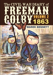 The Civil War Diary Of Freeman Colby, Volume 2