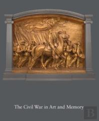 The Civil War In Art And Memory