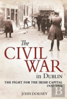 The Civil War In Dublin