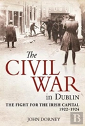 The Civil War In Dublin