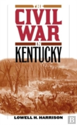 Bertrand.pt - The Civil War In Kentucky