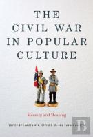 The Civil War In Popular Culture