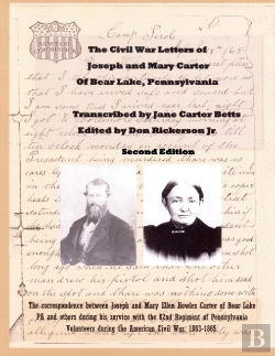 Bertrand.pt - The Civil War Letters Of Joseph And Mary Carter Of Bear Lake Pennsylvannia-2nd Edition