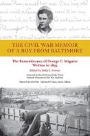 The Civil War Memoir Of A Boy From Baltimore