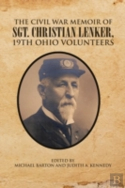 Bertrand.pt - The Civil War Memoir Of Sgt. Christian L