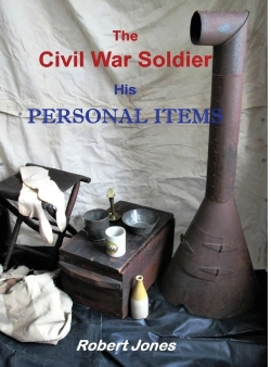 Bertrand.pt - The Civil War Soldier - His Personal Items