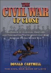 The Civil War Up Close