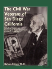 The Civil War Veterans Of San Diego: Inc