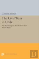 The Civil Wars In Chile