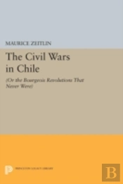 The Civil Wars In Chile
