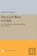 The Civil Wars In Chile