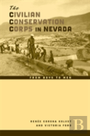 The Civilian Conservation Corps In Nevada