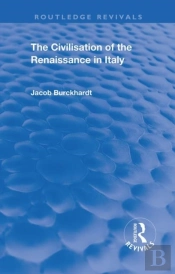 The Civilisation Of The Period Of The Renaissance In Italy