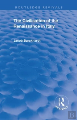 Bertrand.pt - The Civilisation Of The Period Of The Renaissance In Italy