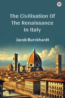 Bertrand.pt - The Civilisation Of The Renaissance In Italy (Edition1)
