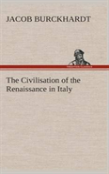 The Civilisation Of The Renaissance In Italy