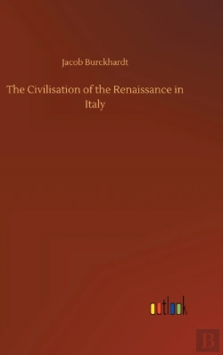 Bertrand.pt - The Civilisation Of The Renaissance In Italy