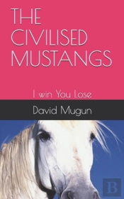 The Civilised Mustangs