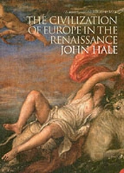 The Civilization Of Europe In The Renaissance