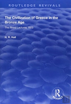 Bertrand.pt - The Civilization Of Greece In The Bronze Age (1928)
