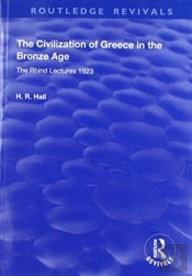 The Civilization Of Greece In The Bronze Age (1928)