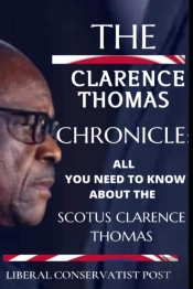 The Clarence Thomas Chronicle