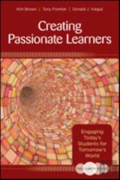 The Clarity Series: Creating Passionate Learners