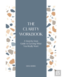 Bertrand.pt - The Clarity Workbook