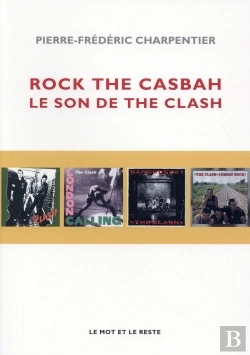Bertrand.pt - The Clash : 1976-1985, L'Oeuvre Enregistrée
