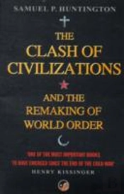 The Clash Of Civilizations
