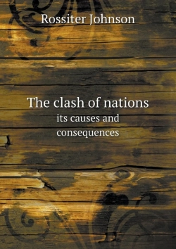 Bertrand.pt - The Clash Of Nations Its Causes And Consequences