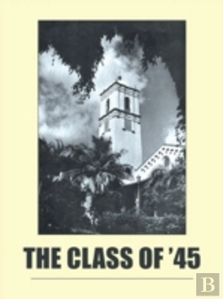 Bertrand.pt - The Class Of '45