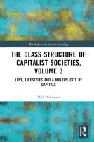The Class Structure Of Capitalist Societies, Volume 3