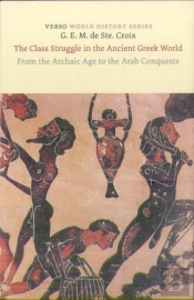 The Class Struggle In The Ancient Greek World