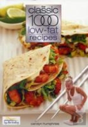 The Classic 1000 Low-Fat Recipes