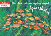 The Classic Childrenâ€™S Singalong Songbook: Apusskidu