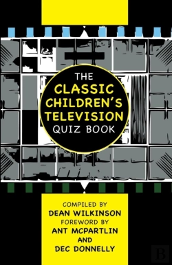 Bertrand.pt - The Classic Children'S Television Quiz Book