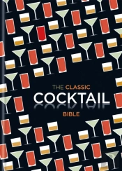 The Classic Cocktail Bible
