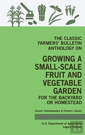 The Classic Farmers' Bulletin Anthology
