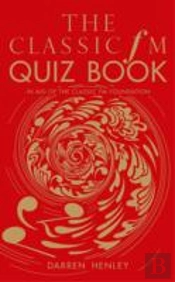 The Classic Fm Quiz Book