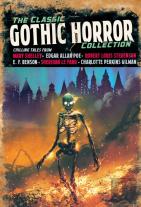 The Classic Gothic Horror Collection