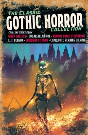 The Classic Gothic Horror Collection