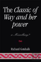 The Classic Of Way And Her Power