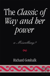 The Classic Of Way And Her Power