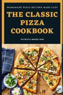 Bertrand.pt - The Classic Pizza Cookbook