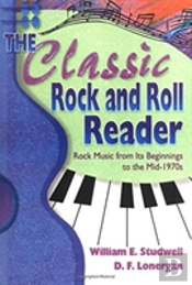 The Classic Rock And Roll Reader
