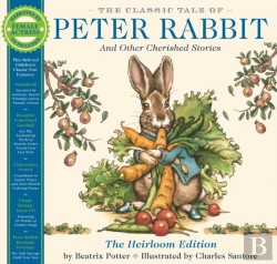 Bertrand.pt - The Classic Tale Of Peter Rabbit Classic Heirloom Edition