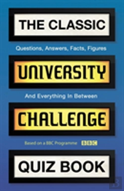 Bertrand.pt - The Classic University Challenge Quiz Book